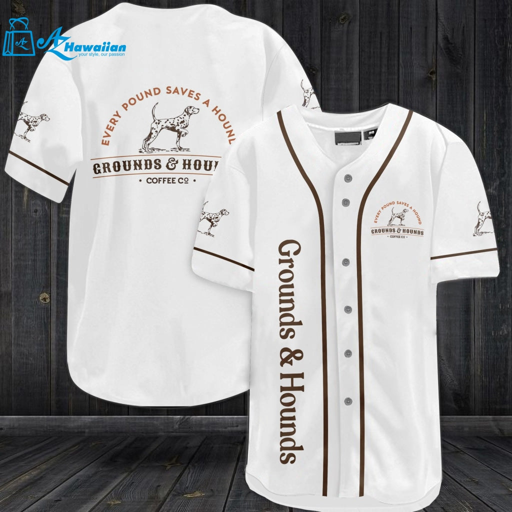 Grounds & Hounds Every Pound Aves A Hound Baseball Jersey 