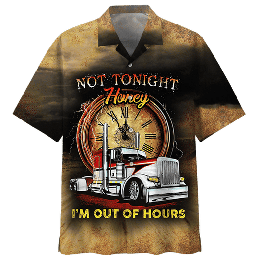 Trucker Not Tonight Honey Hawaiian Shirt