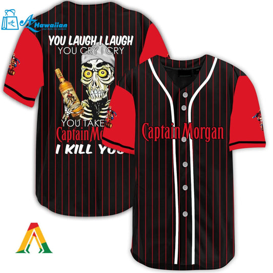 Laugh Cry Take My Captain Morgan I Kill You Baseball Jersey