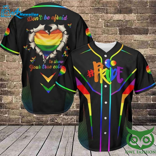 LGBT Dont be fraid to show your true color Pride Baseball Jersey shirt