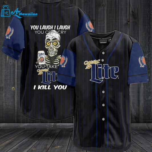 Miller Lite Beer You Laugh I Laugh You Cry I Cry Baseball Jersey 