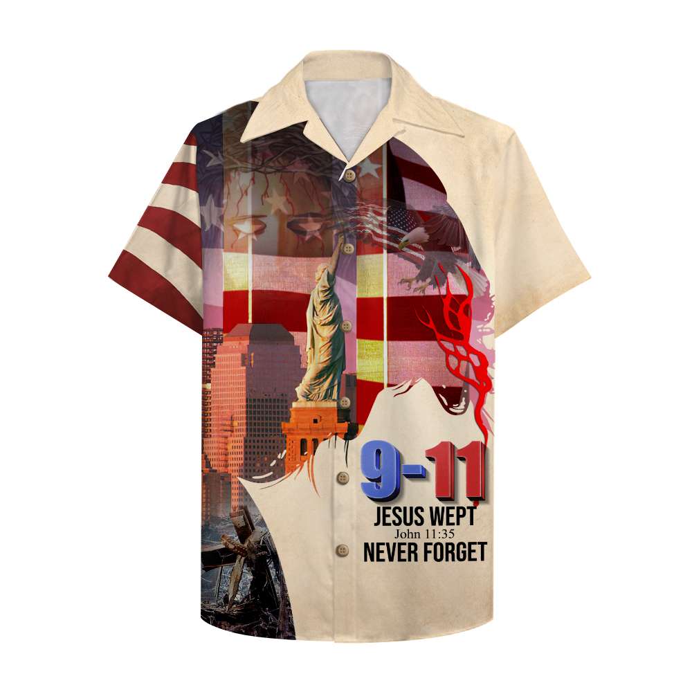 Firefighter Jesus Wept Never Forget 9-11 20Th Anniversary Hawaii Shirt | Unique Beach Hawaiian