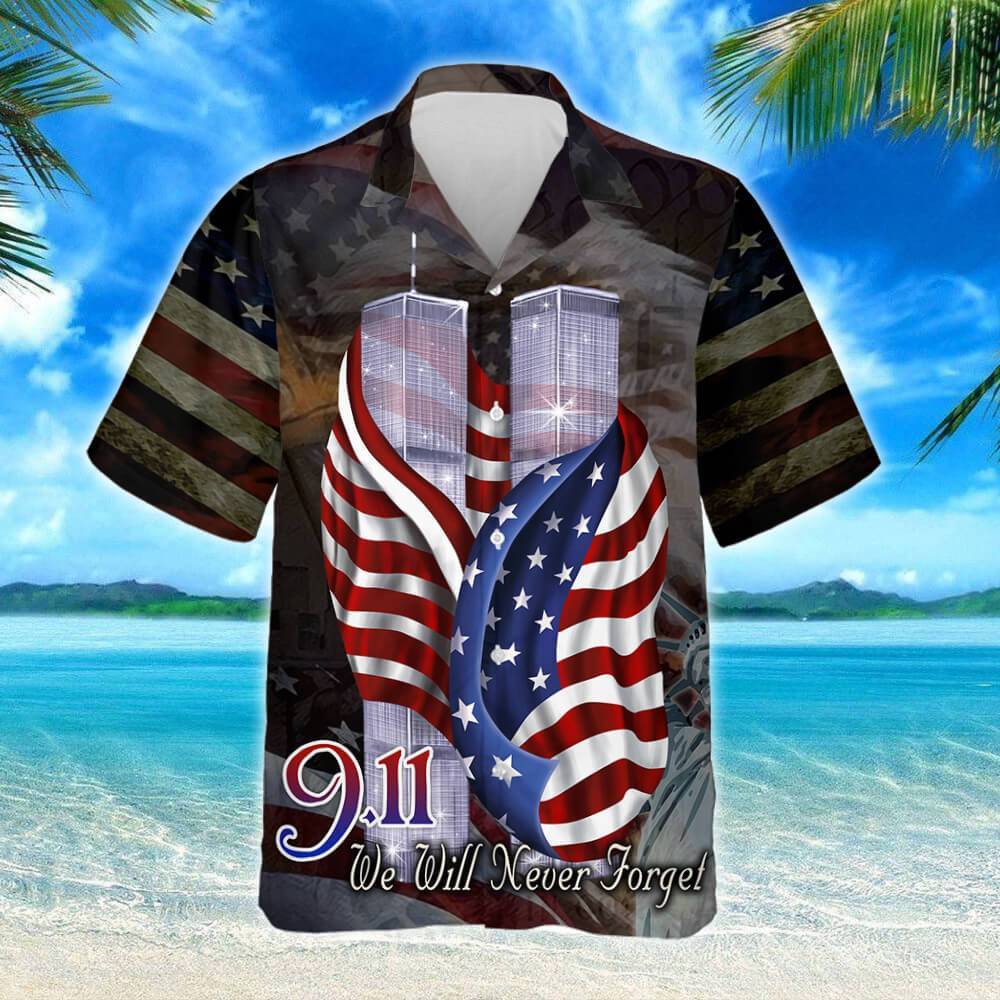 9.11 Never Forget Shirt Hawaiian