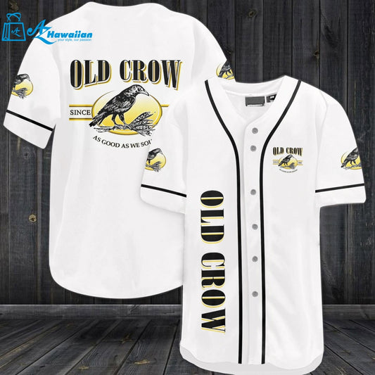 Old Crow As Good As We Sound Baseball Jersey 