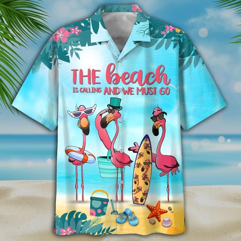 The Beach Is Calling  Flamingo Hawaiian Shirt