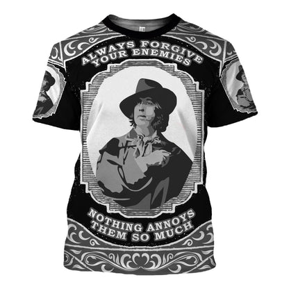 3D Hawaiian Outfit Oscar Wilde Always Forgive Your Enemies Nothing Annoys Them So Much Shirt